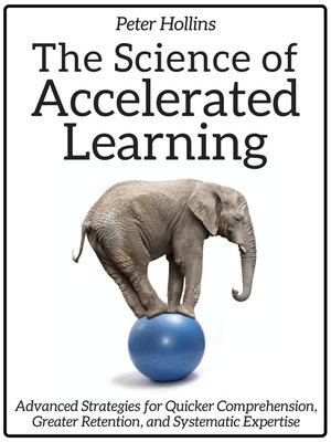 cover image of The Science of Accelerated Learning
